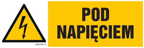 Znak HB008 Pod napięciem, 150x50 mm, PN - Płyta 1 mm Znak HB008 Pod napięciem, 150x50 mm, PN - Płyta 1 mm