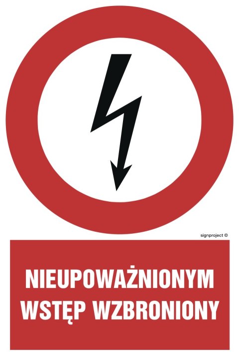 Znak HC010 Nieupoważnionym wstęp wzbroniony, 75x100 mm, PN - Płyta 1 mm Znak HC010 Nieupoważnionym wstęp wzbroniony, 75x100 mm, PN - Płyta 1 mm