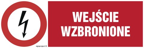 Znak HD004 Wejście wzbronione, 150x50 mm, PN - Płyta 1 mm Znak HD004 Wejście wzbronione, 150x50 mm, PN - Płyta 1 mm