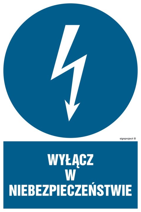 Znak HE001 Wyłącz w niebezpieczeństwie, 250x375 mm, PN - Płyta 1 mm Znak HE001 Wyłącz w niebezpieczeństwie, 250x375 mm, PN - Płyta 1 mm