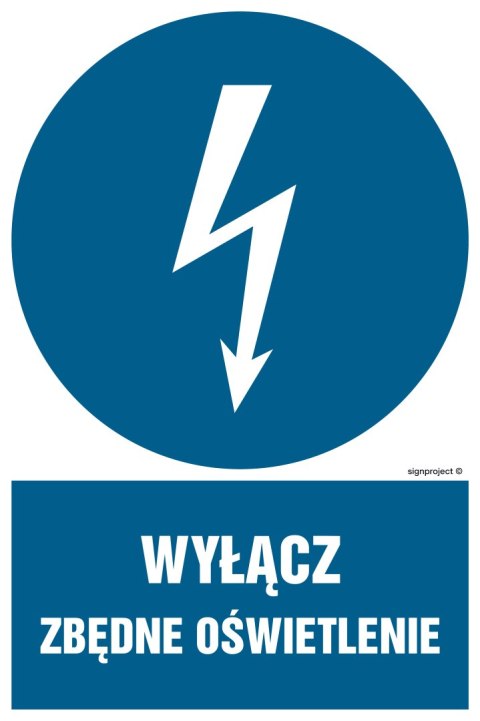 Znak HE022 Wyłącz zbędne oświetlenie, 300x450 mm, PN - Płyta 1 mm Znak HE022 Wyłącz zbędne oświetlenie, 300x450 mm, PN - Płyta 1 mm