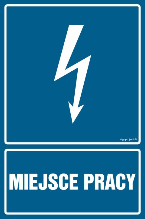 Znak HG001 Miejsce pracy, 250x375 mm, PN - Płyta 1 mm Znak HG001 Miejsce pracy, 250x375 mm, PN - Płyta 1 mm