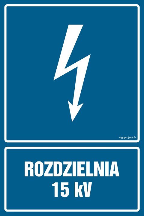 Znak HG039 Rozdzielnia 15 kV, 250x375 mm, PN - Płyta 1 mm