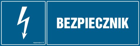 Znak HH011 Bezpiecznik, 450x150 mm, PN - Płyta 1 mm Znak HH011 Bezpiecznik, 450x150 mm, PN - Płyta 1 mm