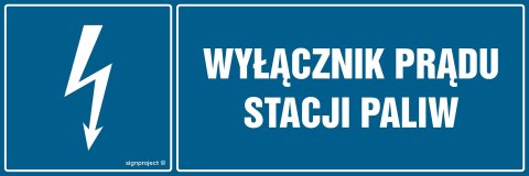 Znak HH020 Wyłącznik prądu stacji paliw, 200x67 mm, FN - Folia samoprzylepna Znak HH020 Wyłącznik prądu stacji paliw, 200x67 mm, FN - Folia samoprzylepna
