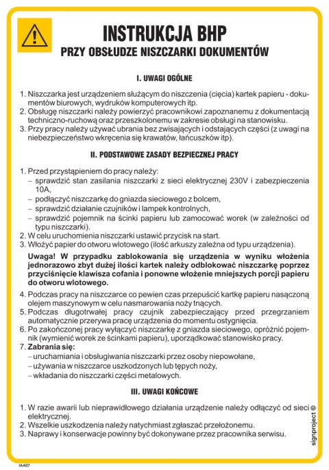 IAA07 Instrukcja BHP przy obsłudze niszczarki dokumentów, 245x350 mm, FN - Folia samoprzylepna IAA07 Instrukcja BHP przy obsłudze niszczarki dokumentów, 245x350 mm, FN - Folia samoprzylepna