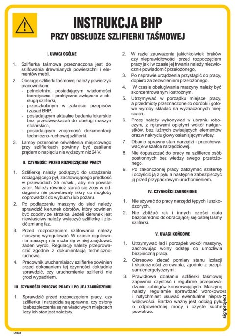 IAB03 Instrukcja BHP przy obsłudze szlifierki taśmowej, 245x350 mm, PN - Płyta 1 mm