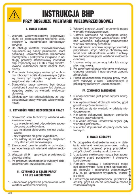 IAB17 Instrukcja BHP przy obsłudze wiertarki wielowrzecionowej, 245x350 mm, FN - Folia samoprzylepna IAB17 Instrukcja BHP przy obsłudze wiertarki wielowrzecionowej, 245x350 mm, FN - Folia samoprzylepna