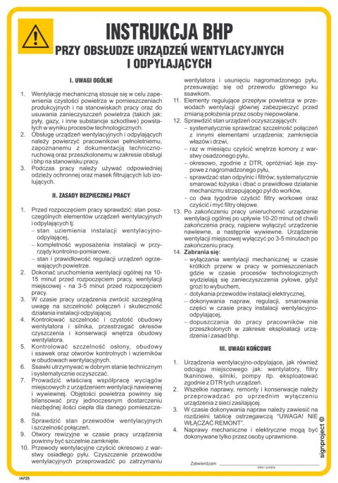 IAF25 Instrukcja BHP przy obsłudze urządzeń wentylacyjnych i odpylających, 245x350 mm, PN - Płyta 1 mm IAF25 Instrukcja BHP przy obsłudze urządzeń wentylacyjnych i odpylających, 245x350 mm, PN - Płyta 1 mm