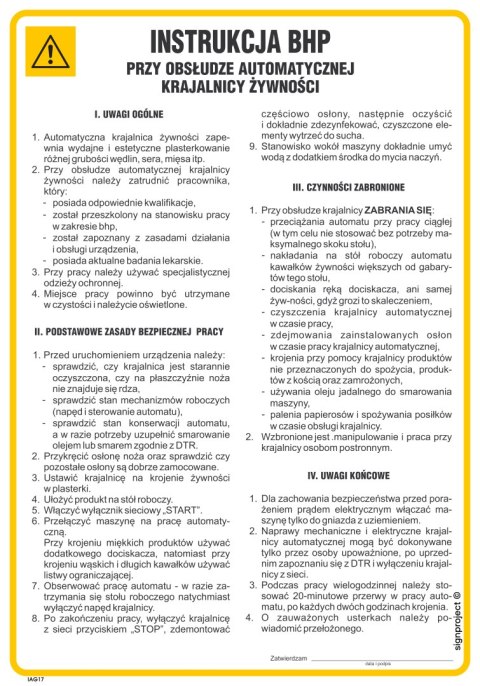 Znak IAG17 lnstrukcja BHP przy obsłudze automatycznej krajalnicy żywności, 245x350 mm, PN - Płyta 1 mm Znak IAG17 lnstrukcja BHP przy obsłudze automatycznej krajalnicy żywności, 245x350 mm, PN - Płyta 1 mm
