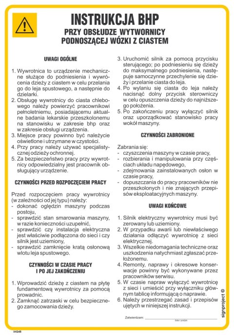 IAG48 Instrukcja BHP przy obsłudze wywrotnicy podnoszącej wózki z ciastem, 245x350 mm, PN - Płyta 1 mm IAG48 Instrukcja BHP przy obsłudze wywrotnicy podnoszącej wózki z ciastem, 245x350 mm, PN - Płyta 1 mm