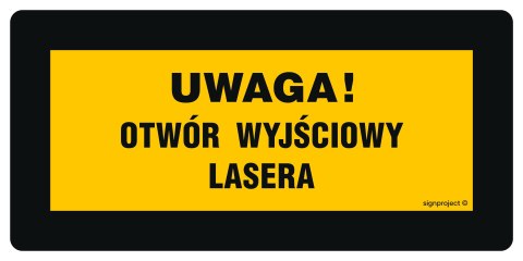 Znak KB004 Uwaga! Promieniowanie laserowe przy otwarciu, 200x100 mm, PN - Płyta 1 mm