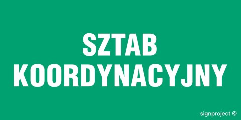 Znak NA009 Sztab koordynacyjny, 400x200 mm, PN - Płyta 1 mm Znak NA009 Sztab koordynacyjny, 400x200 mm, PN - Płyta 1 mm