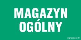 Znak NA011 Magazyn ogólny, 400x200 mm, PN - Płyta 1 mm
