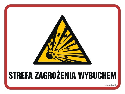 Znak NB008 Strefa zagrożenia wybuchem, 200x150 mm, FN - Folia samoprzylepna Znak NB008 Strefa zagrożenia wybuchem, 200x150 mm, FN - Folia samoprzylepna
