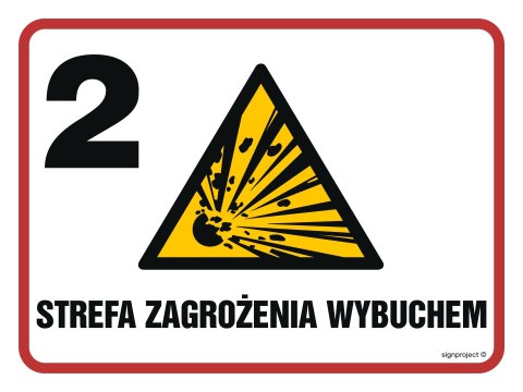 Znak NB010 Strefa zagrożenia wybuchem 2, 600x450 mm, FN - Folia samoprzylepna Znak NB010 Strefa zagrożenia wybuchem 2, 600x450 mm, FN - Folia samoprzylepna