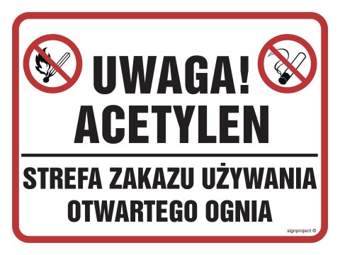 Znak NB016 Uwaga acetylen! Strefa zakazu używania otwartego ognia, 400x300 mm, FN - Folia samoprzylepna Znak NB016 Uwaga acetylen! Strefa zakazu używania otwartego ognia, 400x300 mm, FN - Folia samoprzylepna