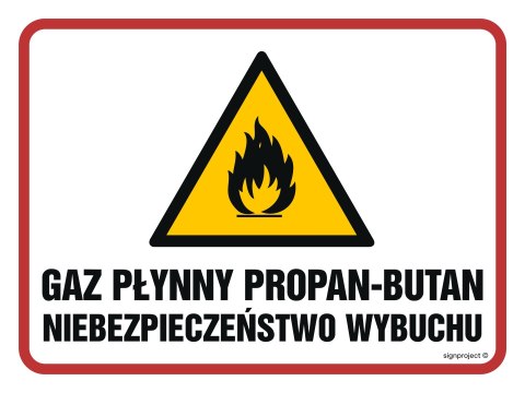 Znak NB025 Gaz płynny propan-butan. Niebezpieczeństwo wybuchu /pożaru/, 400x300 mm, PN - Płyta 1 mm Znak NB025 Gaz płynny propan-butan. Niebezpieczeństwo wybuchu /pożaru/, 400x300 mm, PN - Płyta 1 mm