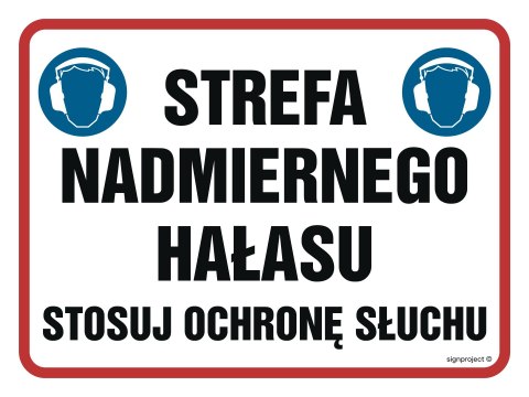 Znak NB028 Strefa nadmiernego hałasu. Stosuj ochronę słuchu, 200x150 mm, PN - Płyta 1 mm Znak NB028 Strefa nadmiernego hałasu. Stosuj ochronę słuchu, 200x150 mm, PN - Płyta 1 mm