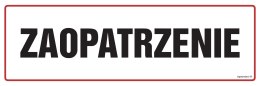 Znak NC004 Zaopatrzenie, 300x100 mm, PN - Płyta 1 mm