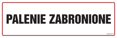 Znak NC014 Palenie zabronione, 750x250 mm, FN - Folia samoprzylepna Znak NC014 Palenie zabronione, 750x250 mm, FN - Folia samoprzylepna