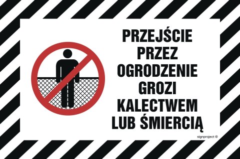 Znak NC019 Przejście przez ogrodzenie grozi kalectwem lub śmiercią, 450x300 mm, BN - Płyta żółta 0,6mm Znak NC019 Przejście przez ogrodzenie grozi kalectwem lub śmiercią, 450x300 mm, BN - Płyta żółta 0,6mm