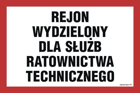 Znak NC034 Rejon wydzielony dla służb ratownictwa technicznego, 600x400 mm, FN - Folia samoprzylepna Znak NC034 Rejon wydzielony dla służb ratownictwa technicznego, 600x400 mm, FN - Folia samoprzylepna