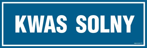 Znak NC057 Kwas solny, 300x100 mm, PN - Płyta 1 mm Znak NC057 Kwas solny, 300x100 mm, PN - Płyta 1 mm