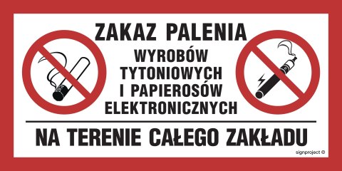 Znak NC093 Zakaz palenia wyrobów tytoniowych i papierosów elektronicznych na terenie calego zakładu, 600x300 mm, FN - Folia samo Znak NC093 Zakaz palenia wyrobów tytoniowych i papierosów elektronicznych na terenie calego zakładu, 600x300 mm, FN - Folia samo
