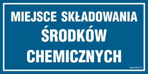 Znak ND014 Miejsce składowania środków chemicznych, 800x400 mm, PN - Płyta 1 mm Znak ND014 Miejsce składowania środków chemicznych, 800x400 mm, PN - Płyta 1 mm