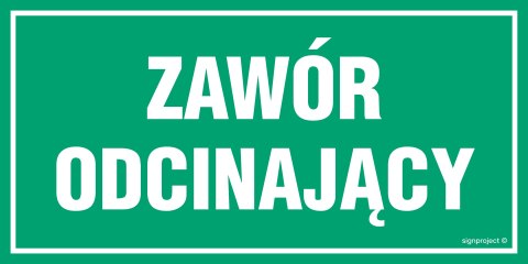 Znak ND031 Zawór odcinający, 200x100 mm, PN - Płyta 1 mm Znak ND031 Zawór odcinający, 200x100 mm, PN - Płyta 1 mm