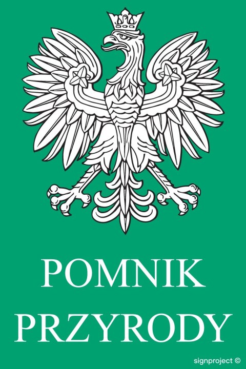 Znak OB016 Pomnik przyrody, 90x135 mm, PN - Płyta 1 mm Znak OB016 Pomnik przyrody, 90x135 mm, PN - Płyta 1 mm