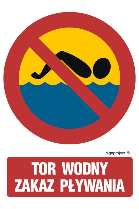 Znak OE022 Tor wodny zakaz pływania, 350x525 mm, ON - Blacha ocynk Znak OE022 Tor wodny zakaz pływania, 350x525 mm, ON - Blacha ocynk