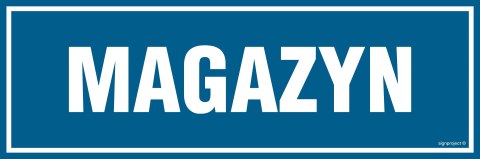 Znak PA004 Magazyn, 150x50 mm, PN - Płyta 1 mm Znak PA004 Magazyn, 150x50 mm, PN - Płyta 1 mm