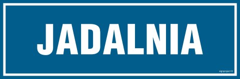 Znak PA013 Jadalnia, 600x200 mm, PN - Płyta 1 mm Znak PA013 Jadalnia, 600x200 mm, PN - Płyta 1 mm