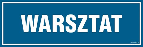 Znak PA024 Warsztat, 600x200 mm, PN - Płyta 1 mm Znak PA024 Warsztat, 600x200 mm, PN - Płyta 1 mm
