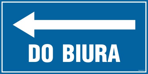 Znak PA028 Do biura - kierunek w lewo, 400x200 mm, FN - Folia samoprzylepna Znak PA028 Do biura - kierunek w lewo, 400x200 mm, FN - Folia samoprzylepna