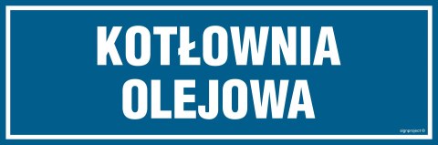 Znak PA049 Kotłownia olejowa, 300x100 mm, PN - Płyta 1 mm Znak PA049 Kotłownia olejowa, 300x100 mm, PN - Płyta 1 mm