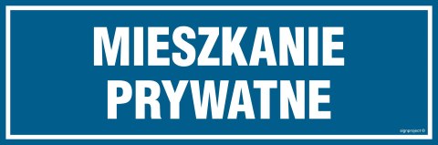 Znak PA051 Mieszkanie prywatne, 300x100 mm, PN - Płyta 1 mm Znak PA051 Mieszkanie prywatne, 300x100 mm, PN - Płyta 1 mm