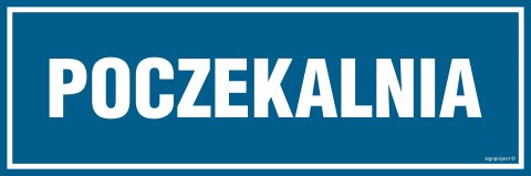 Znak PA058 Poczekalnia, 150x50 mm, PN - Płyta 1 mm Znak PA058 Poczekalnia, 150x50 mm, PN - Płyta 1 mm
