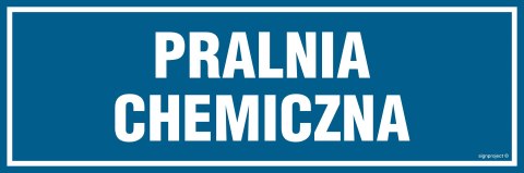 Znak PA066 Pralnia chemiczna, 600x200 mm, PN - Płyta 1 mm Znak PA066 Pralnia chemiczna, 600x200 mm, PN - Płyta 1 mm