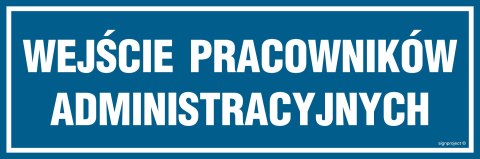 Znak PA087 Wejście pracowników administracyjnych, 150x50 mm, PN - Płyta 1 mm Znak PA087 Wejście pracowników administracyjnych, 150x50 mm, PN - Płyta 1 mm