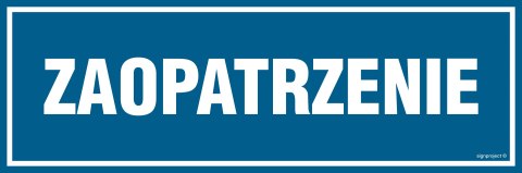 Znak PA095 Zaopatrzenie, 150x50 mm, PN - Płyta 1 mm Znak PA095 Zaopatrzenie, 150x50 mm, PN - Płyta 1 mm