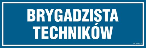 Znak PA102 Brygadzista techników, 150x50 mm, PN - Płyta 1 mm Znak PA102 Brygadzista techników, 150x50 mm, PN - Płyta 1 mm