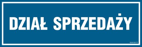Znak PA118 Dział Sprzedaży, 150x50 mm, PN - Płyta 1 mm Znak PA118 Dział Sprzedaży, 150x50 mm, PN - Płyta 1 mm