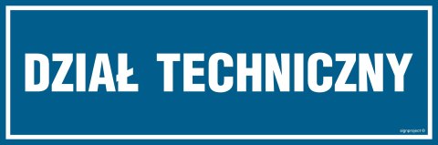 Znak PA119 Dział techniczny, 300x100 mm, FN - Folia samoprzylepna Znak PA119 Dział techniczny, 300x100 mm, FN - Folia samoprzylepna