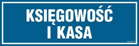Znak PA122 Księgowość i kasa, 300x100 mm, PN - Płyta 1 mm Znak PA122 Księgowość i kasa, 300x100 mm, PN - Płyta 1 mm