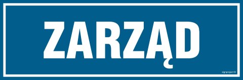 Znak PA132 Zarząd, 150x50 mm, PN - Płyta 1 mm