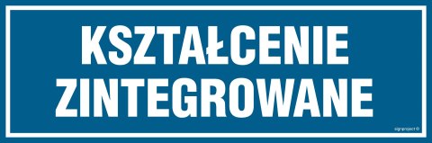 Znak PA142 Kształcenie zintegrowane, 150x50 mm, PN - Płyta 1 mm Znak PA142 Kształcenie zintegrowane, 150x50 mm, PN - Płyta 1 mm