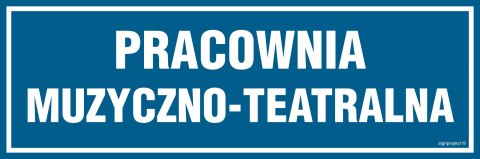 Znak PA154 Pracownia muzyczno-teatralna, 300x100 mm, PN - Płyta 1 mm Znak PA154 Pracownia muzyczno-teatralna, 300x100 mm, PN - Płyta 1 mm